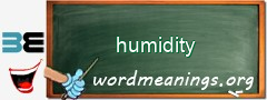 WordMeaning blackboard for humidity
